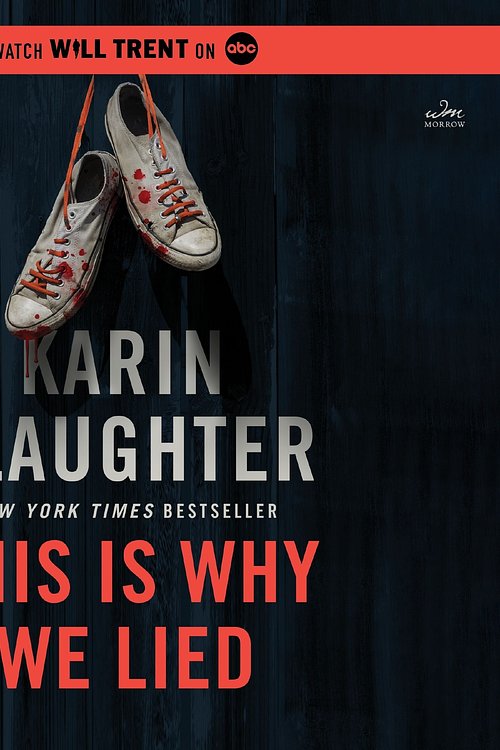 Cover Art for 9780063336759, This Is Why We Lied by Karin Slaughter