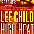 Cover Art for 9780345546647, High Heat by Lee Child