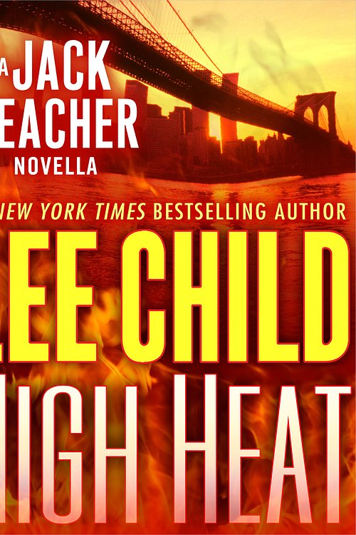 Cover Art for 9780345546647, High Heat by Lee Child