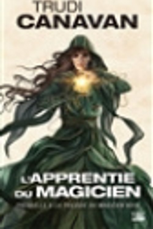 Cover Art for 9782811225674, L'apprentie du magicien by Trudi Canavan