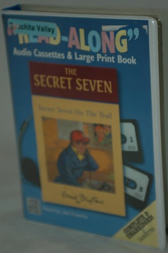 Cover Art for 9780754062639, Secret Seven on the Trail by Enid Blyton, Sarah Greene