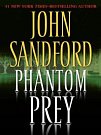 Cover Art for 9781436227995, Phantom Prey by John Sandford