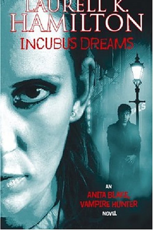 Cover Art for 9781841493169, Incubus Dreams by Laurell K. Hamilton