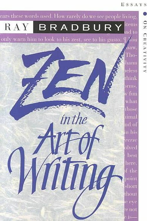 Cover Art for 9781877741098, Zen in the Art of Writing by Ray Bradbury