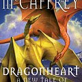 Cover Art for 9780552155762, Dragonheart: Fantasy by Todd McCaffrey