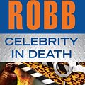 Cover Art for 9781410445186, Celebrity in Death by J. D. Robb