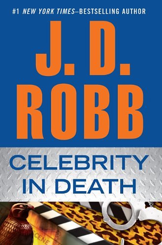 Cover Art for 9781410445186, Celebrity in Death by J. D. Robb