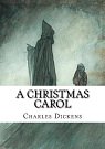 Cover Art for 9781986910644, A Christmas Carol by Charles Dickens