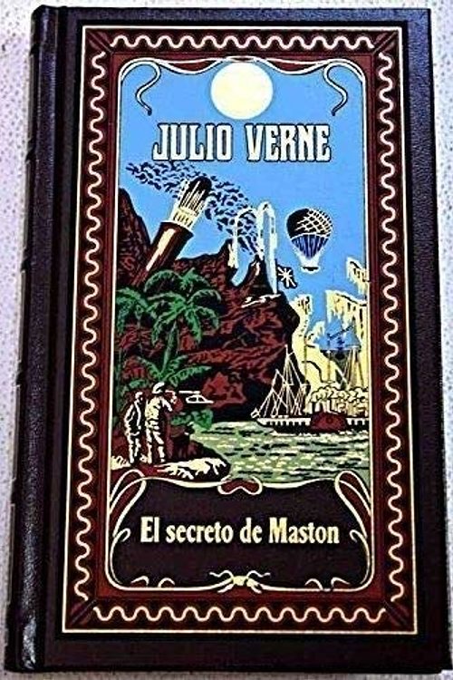 Cover Art for 9788447329977, El secreto de Maston by Verne