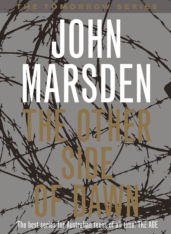 Cover Art for 9780330362139, The Other Side of Dawn by John Marsden