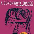 Cover Art for 9780393083583, A Clockwork Orange by Anthony Burgess