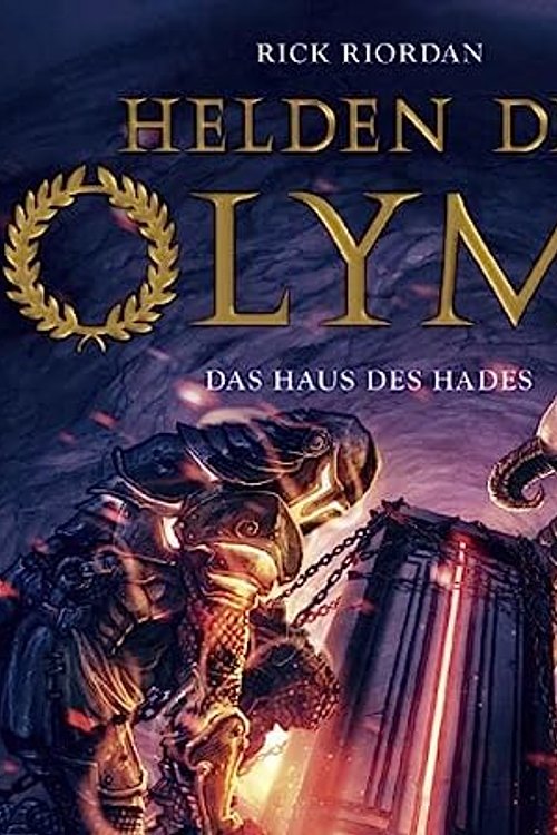 Cover Art for 9783785750469, Helden des Olymp - Das Haus des Hades: Teil 4. by Rick Riordan