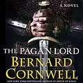 Cover Art for 9780062310989, The Pagan Lord by Bernard Cornwell