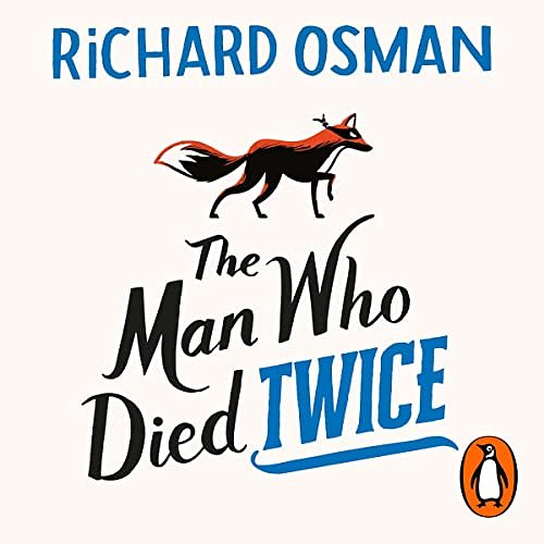 Cover Art for B08HDGF8MX, The Man who Died Twice by Richard Osman