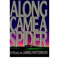 Cover Art for 9780002241267, Along Came a Spider by James Patterson