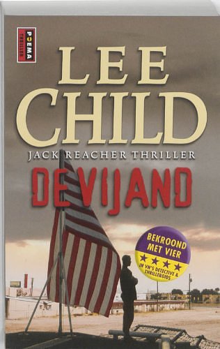 Cover Art for 9789021011295, De vijand (Poema pocket) by Lee Child (pseud. van Jim Grant.)