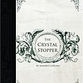 Cover Art for 9781426405297, Crystal Stopper by Maurice LeBlanc