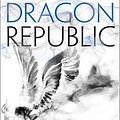 Cover Art for 9780008239862, The Dragon Republic by R.F. Kuang