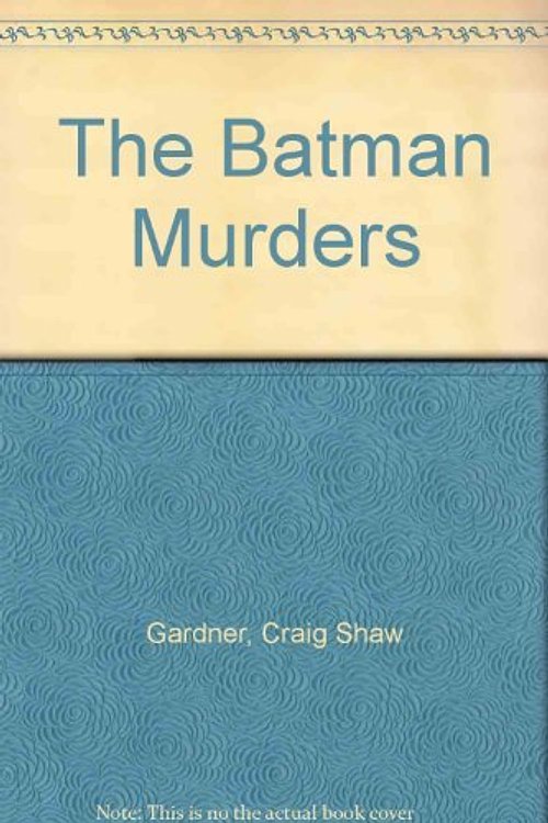 Cover Art for 9780140154795, The Batman Murders by Craig Shaw Gardner