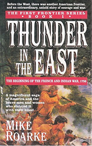 Cover Art for 9780330334464, Thunder in the East by Mike Roarke