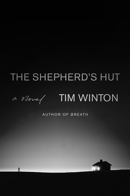 Cover Art for 9780374262327, The Shepherd's Hut by Tim Winton