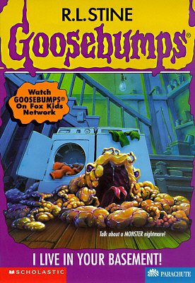 Cover Art for 9780590399869, I Live in Your Basement! (Goosebumps, No 61) by R. L. Stine