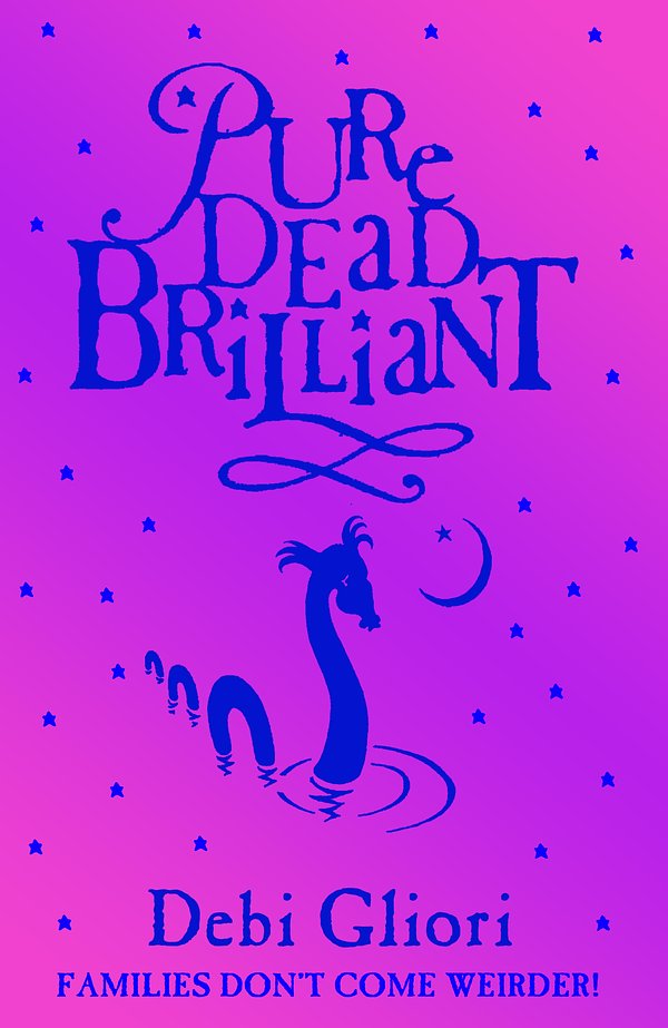 Cover Art for 9780552547512, Pure Dead Brilliant by Debi Gliori