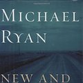 Cover Art for 9780618408542, New and Selected Poems by Michael Ryan