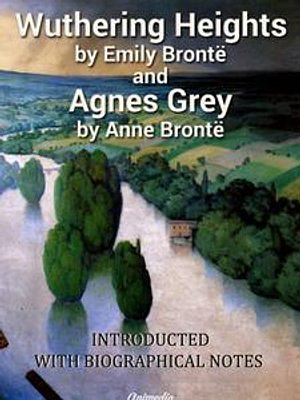 Cover Art for 9788074991325, Wuthering Heights. Agnes Grey by Anne Brontë, Emily Brontë