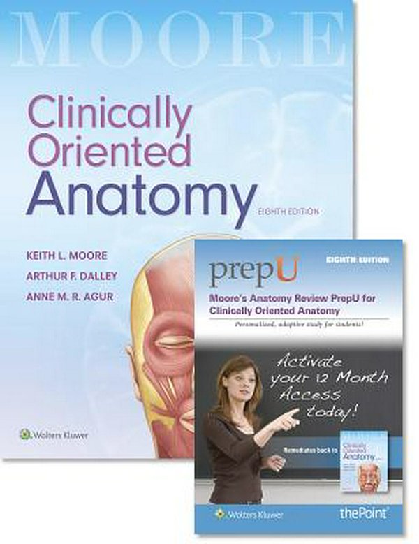 Cover Art for 9781975104962, Moore Clinically Oriented Anatomy 8e Text & Moore's Clinical Anatomy Review, Powered by Prepu Package by Lippincott Williams & Wilkins