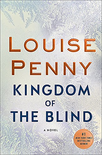 Cover Art for 9780751566598, Kingdom of the Blind by Louise Penny