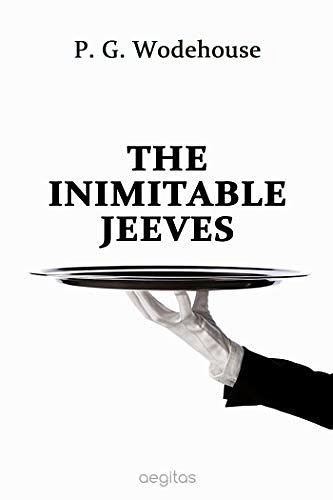 Cover Art for B07MXN41QR, The Inimitable Jeeves by P. Wodehouse