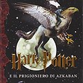 Cover Art for 9788867158140, Harry Potter 3 e il Prigioniero di Azkaban by J. K. Rowling