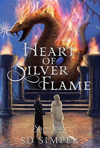 2 editions of Heart of Silver Flame by S D Simper