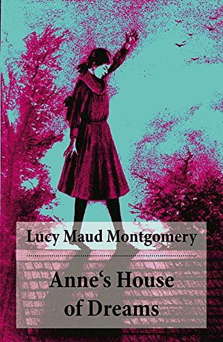 Cover Art for B00HYD35BW, Anne's House of Dreams: Anne Shirley Series, Unabridged by Lucy Maud Montgomery