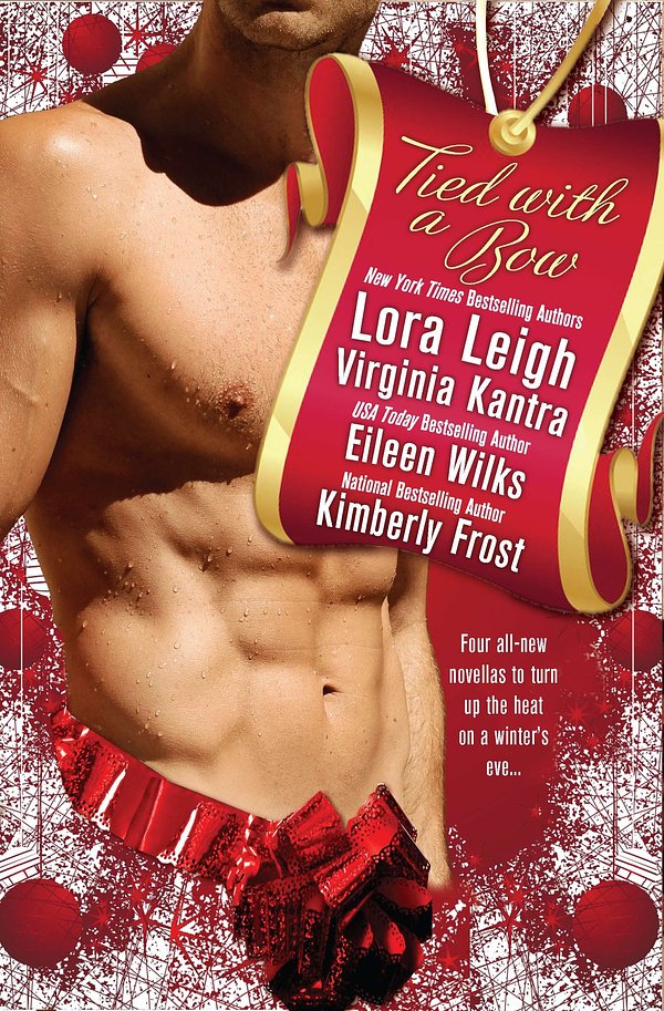 1 editions of Tied with a Bow by Lora Leigh