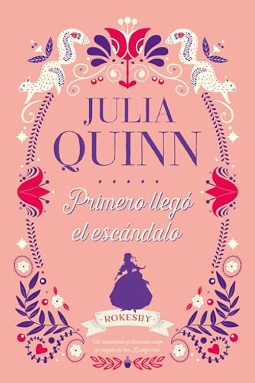Cover Art for 9788417421304, Primero llegó el escándalo (Bridgerton Prequel, 4) (Spanish Edition) by Julia Quinn
