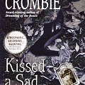 Cover Art for 9780307789396, Kissed a Sad Goodbye by Deborah Crombie