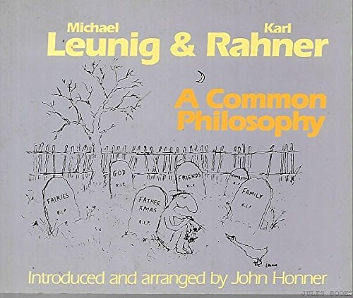 Cover Art for 9781863550291, A Common Philosophy by Michael & Rahner Leunig