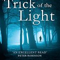 Cover Art for 9780748120550, A Trick Of The Light by Louise Penny