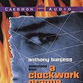 Cover Art for 9780694517527, A Clockwork Orange by Anthony Burgess