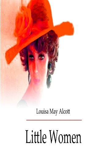 Cover Art for 9781477457399, Little Women by Louisa May Alcott