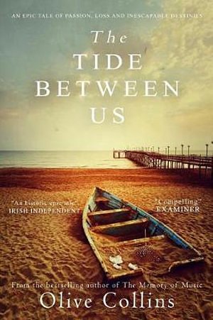 Cover Art for 9781838530563, The Tide Between Us by Ms. Olive Collins