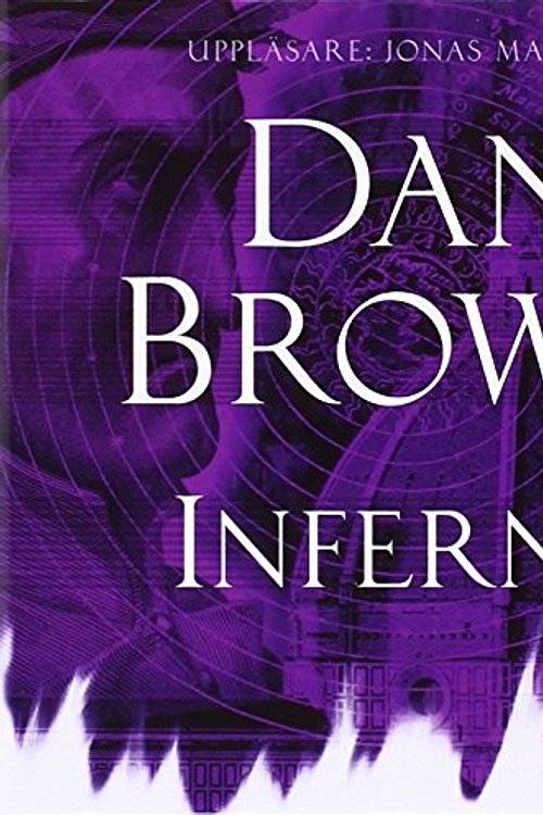 Cover Art for 9789174332117, Inferno by Brown, Dan, John Eyre Jonas Malmsjö u. a.: