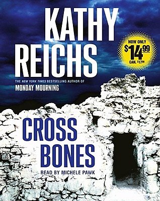 Cover Art for 9780743569774, Cross Bones by Kathy Reichs