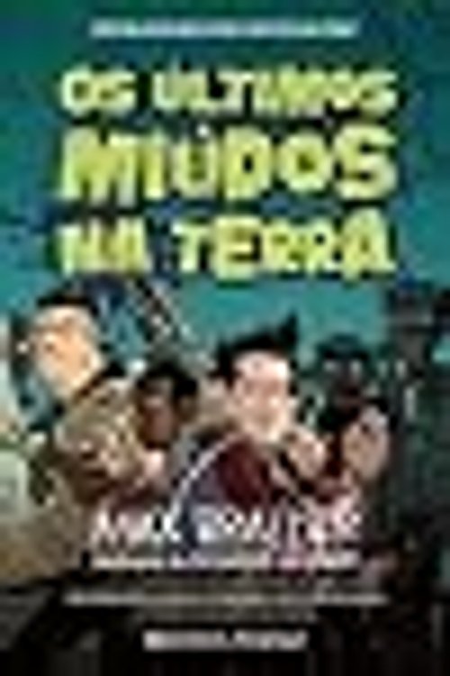 Cover Art for 9789722362870, Os Últimos Miúdos na Terra Volume 1 by Max Brallier