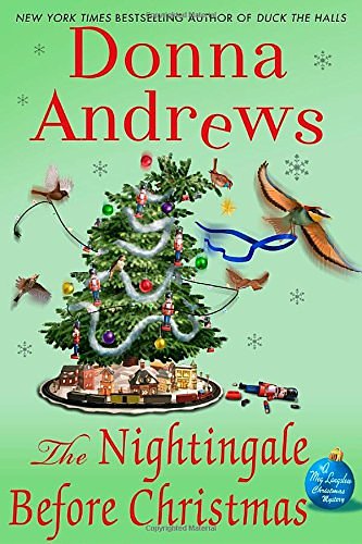The Nightingale Before Christmas (Meg Langslow Christmas Mystery)