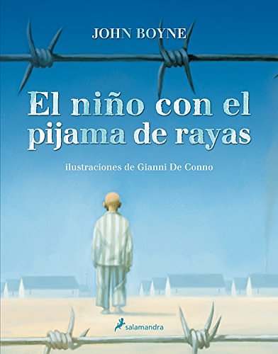 Cover Art for 9788498383164, El niño con el pijama de rayas by John Boyne