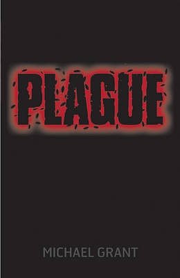 Cover Art for 9781405256568, Plague by Michael Grant