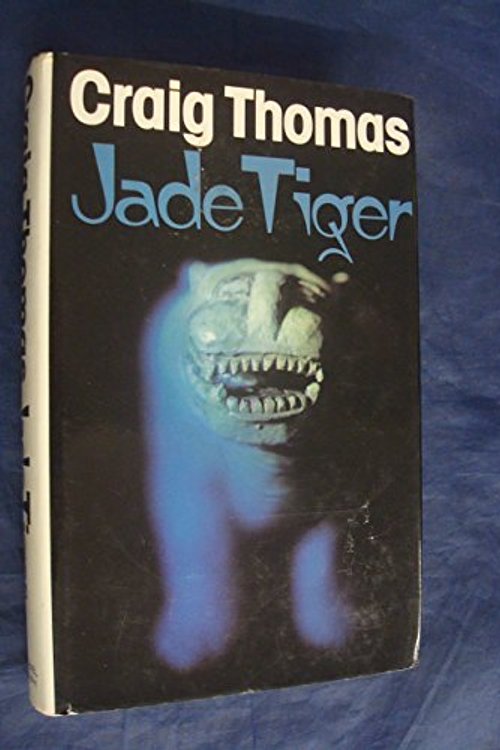 Cover Art for 9780718121303, Jade Tiger by Craig Thomas
